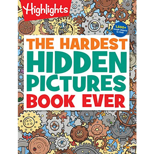 Hardest Hidden Pictures Book Ever - Highlights Hidden Pictures